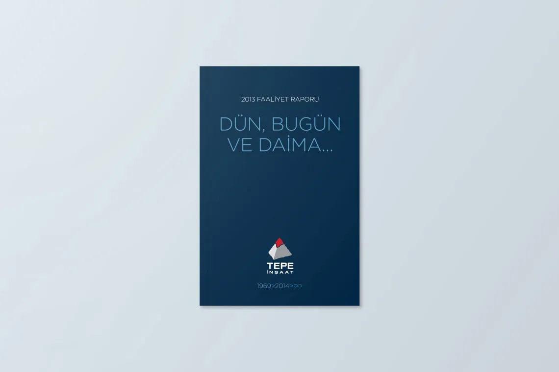 TEPE İNŞAAT 2013 FAALİYET RAPORU - 1
