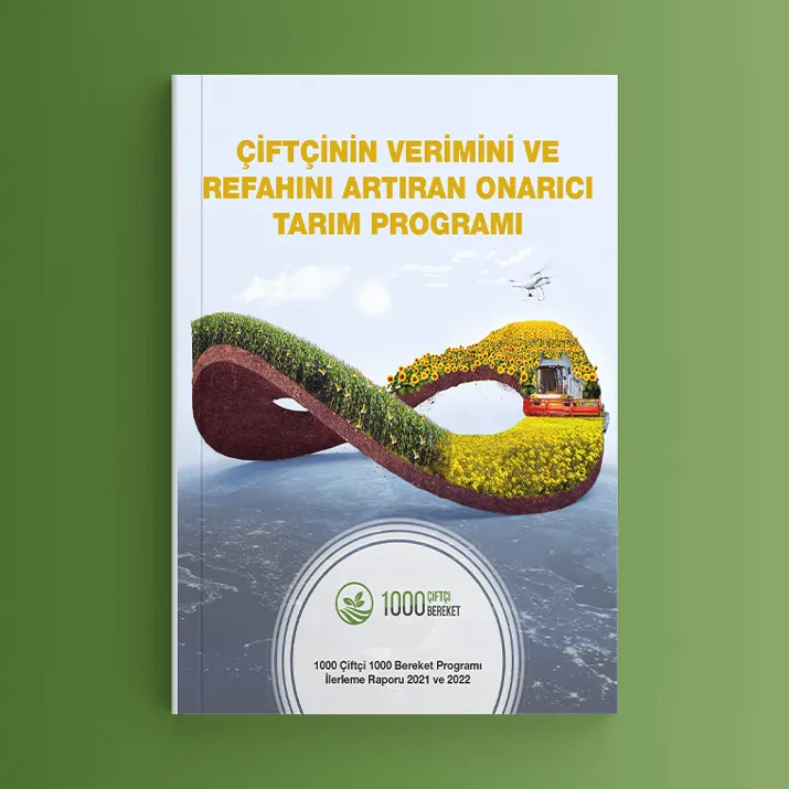 1000 Çiftçi 1000&nbsp;Bereket Programı<br>İlerleme Raporu 2021 ve 2022